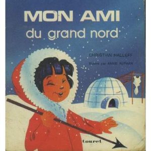 Mon ami du grand nord   –   Touret