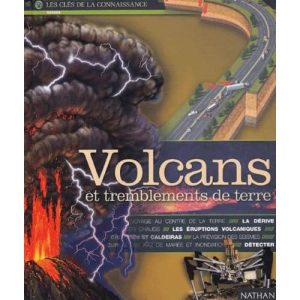 Volcans et tremblements de terre – Nathan